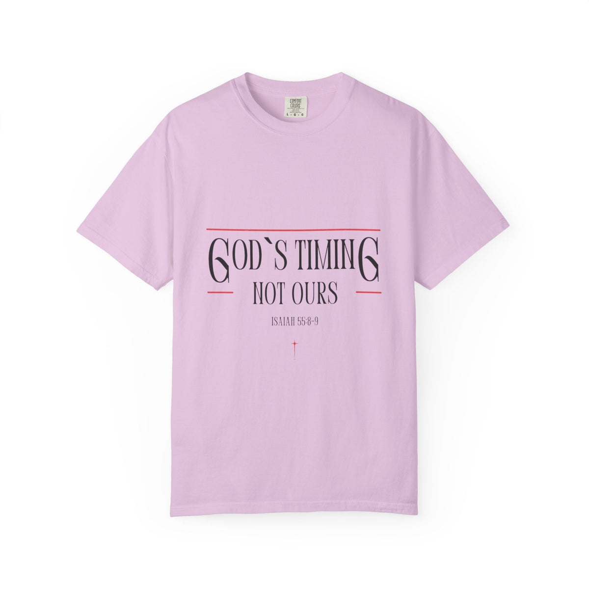 God's Timing Not Ours T-Shirt – Inspirational Christian Tee