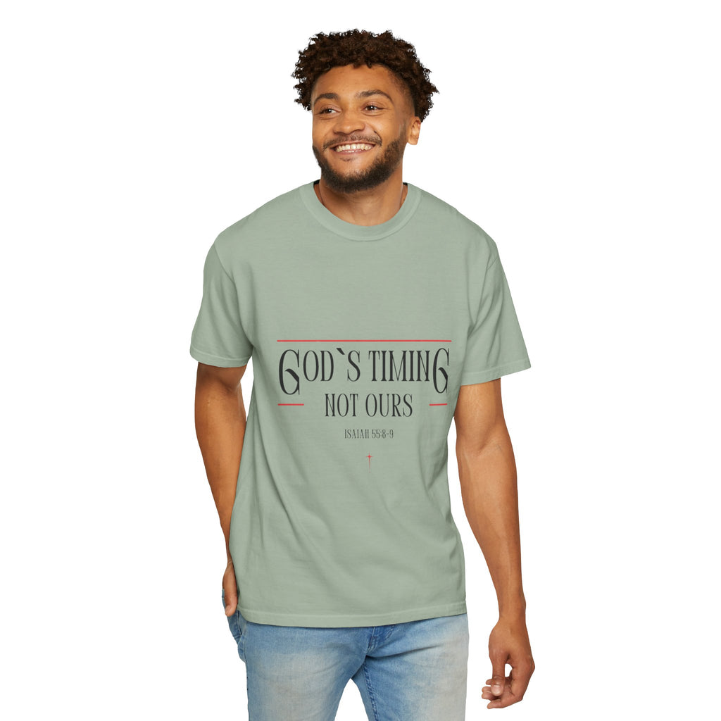 God's Timing Not Ours T-Shirt – Inspirational Christian Tee