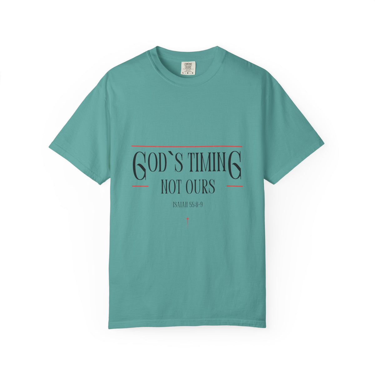 God's Timing Not Ours T-Shirt – Inspirational Christian Tee