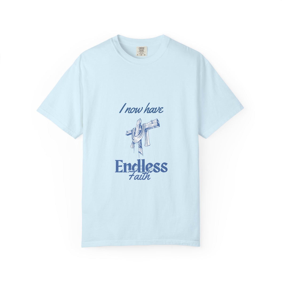 Endless Faith – Christian Inspirational Graphic Tee